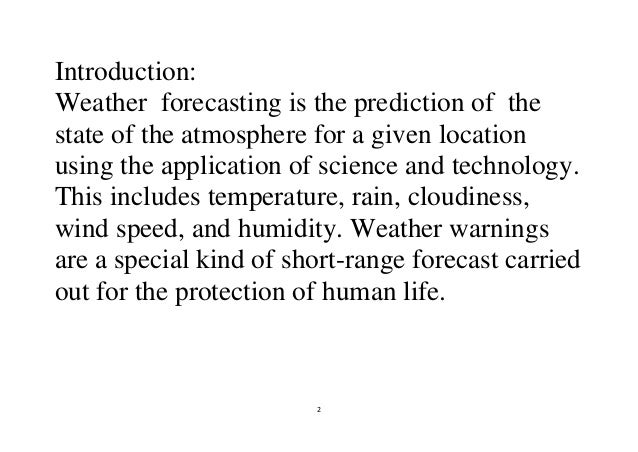 how is weather forecasting done? modern weather forecasting methods